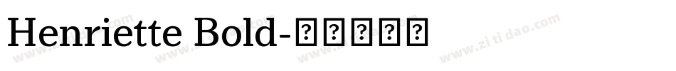 Henriette Bold字体转换
